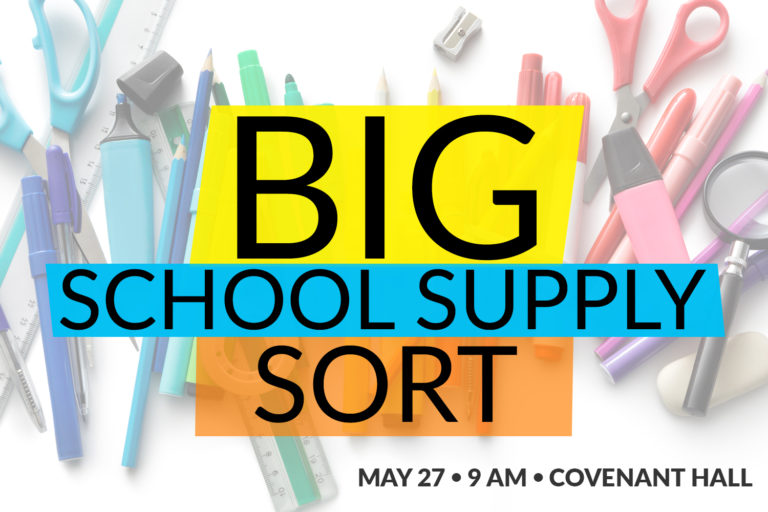 BIG School Supply Pick-up and Sort